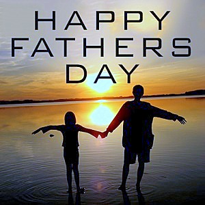 Celebrate Father's Day the Third Sunday of June!
